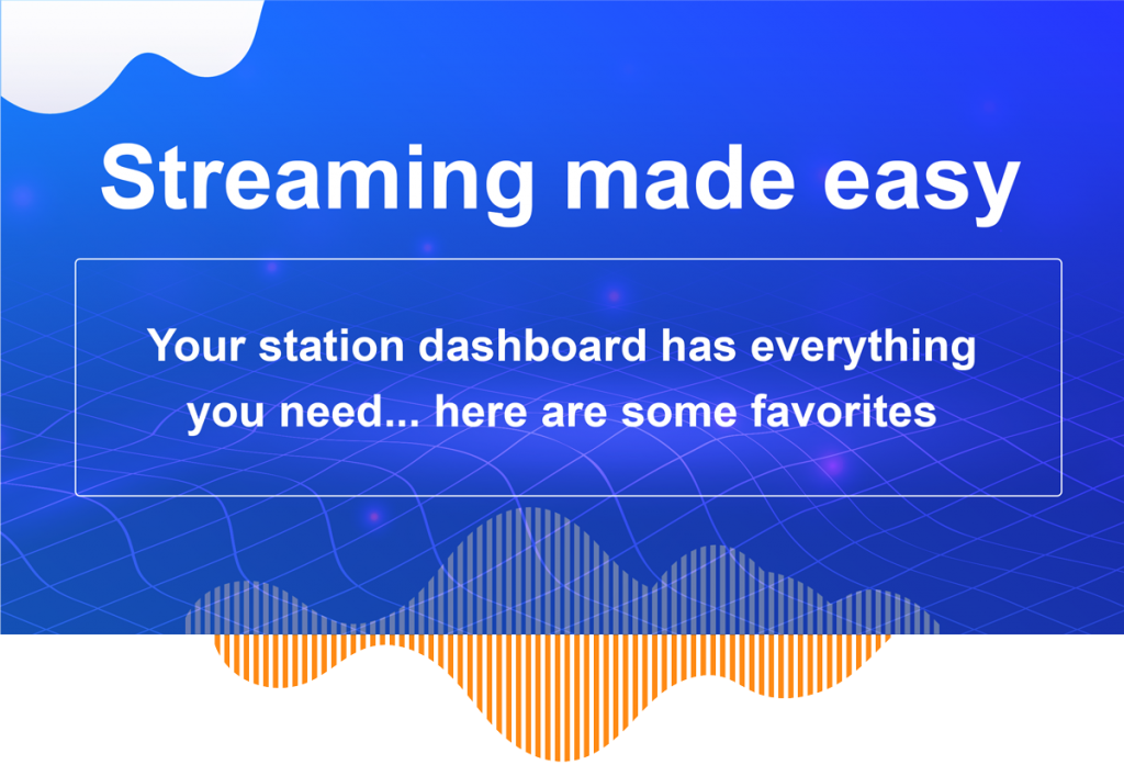 Streaming made easy